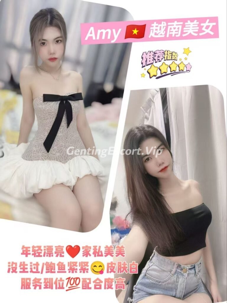 云顶下水场 | 云顶小姐伴游 | 美女约炮服务 | Genting Escort