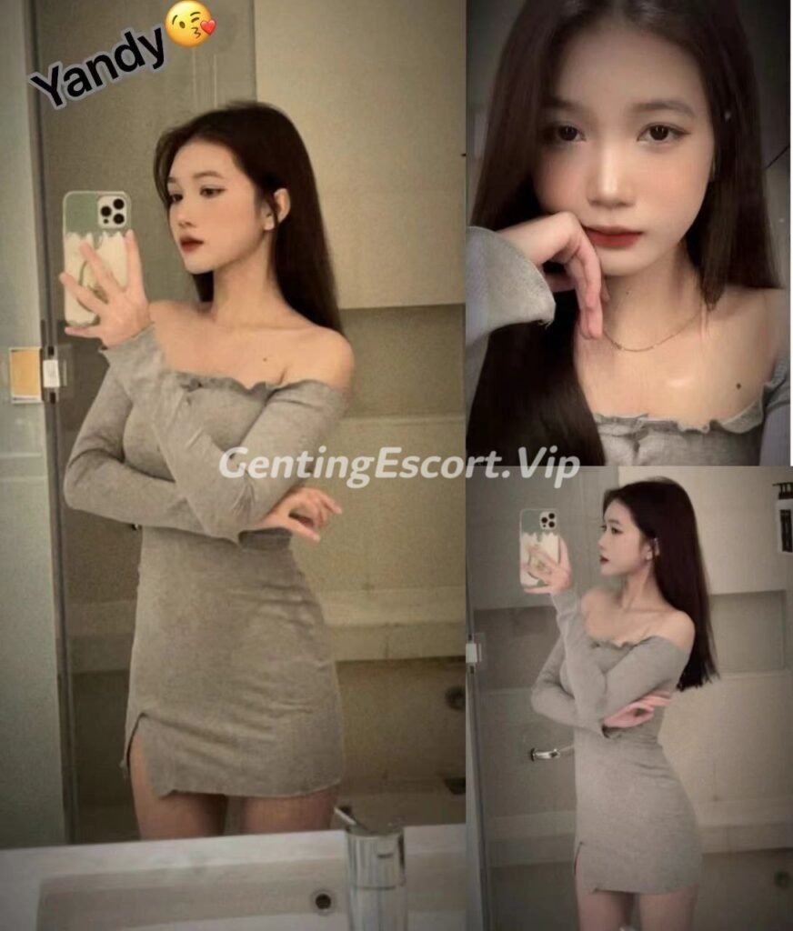 云顶下水场 | 云顶小姐伴游 | 美女约炮服务 | Genting Escort